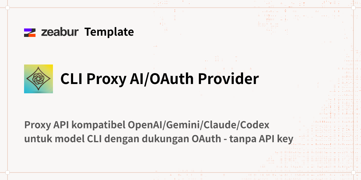 CLI Proxy AI/OAuth Provider Panduan Deploy
