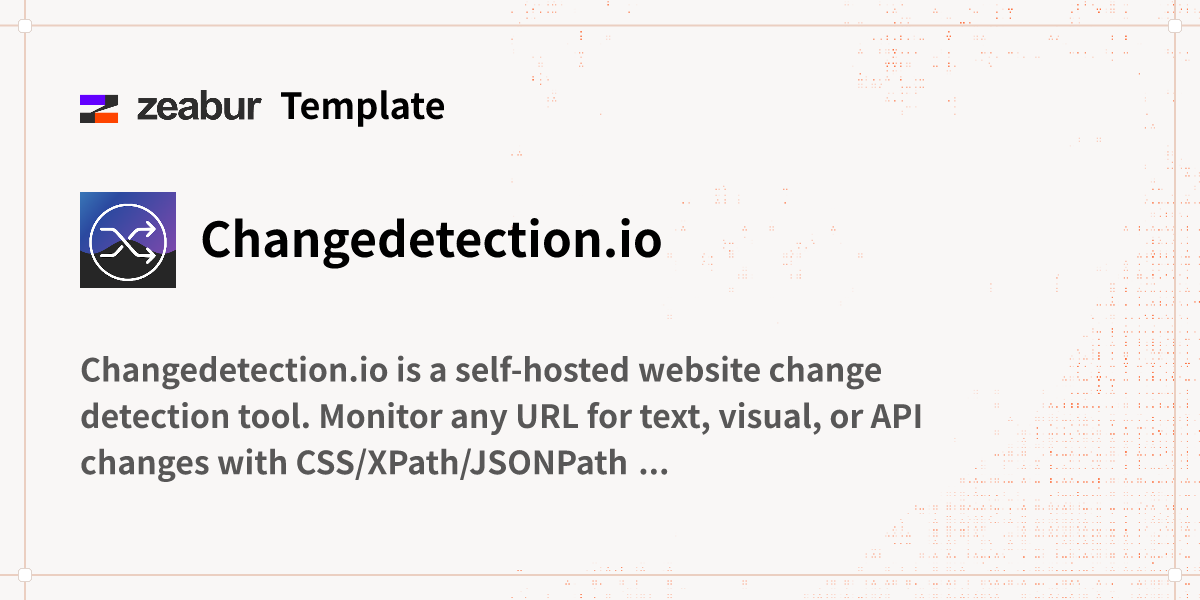 Changedetection.io Deploy Guide