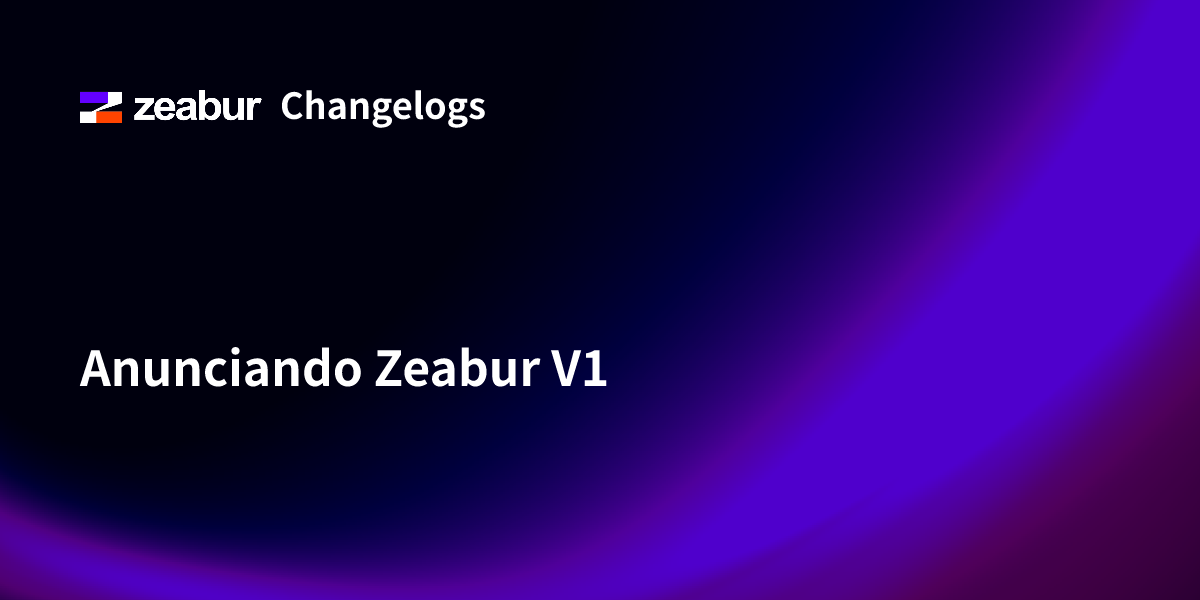Announcing Zeabur V1