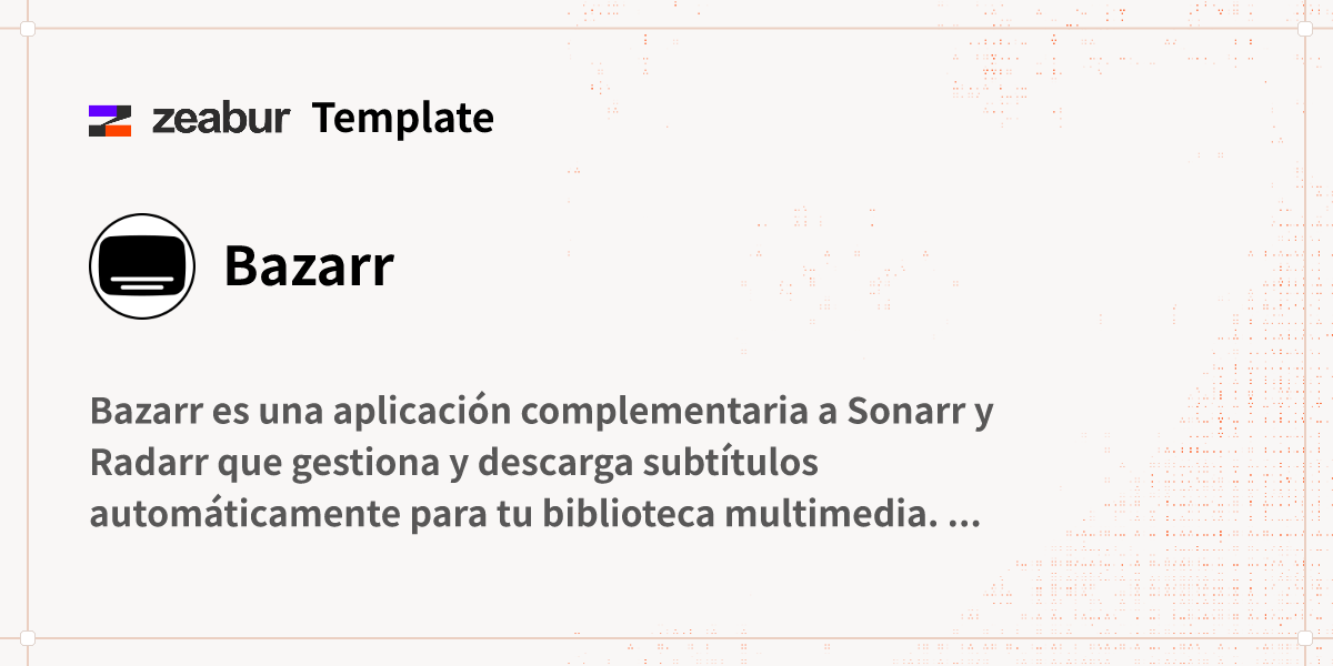 Bazarr Guía de implementación