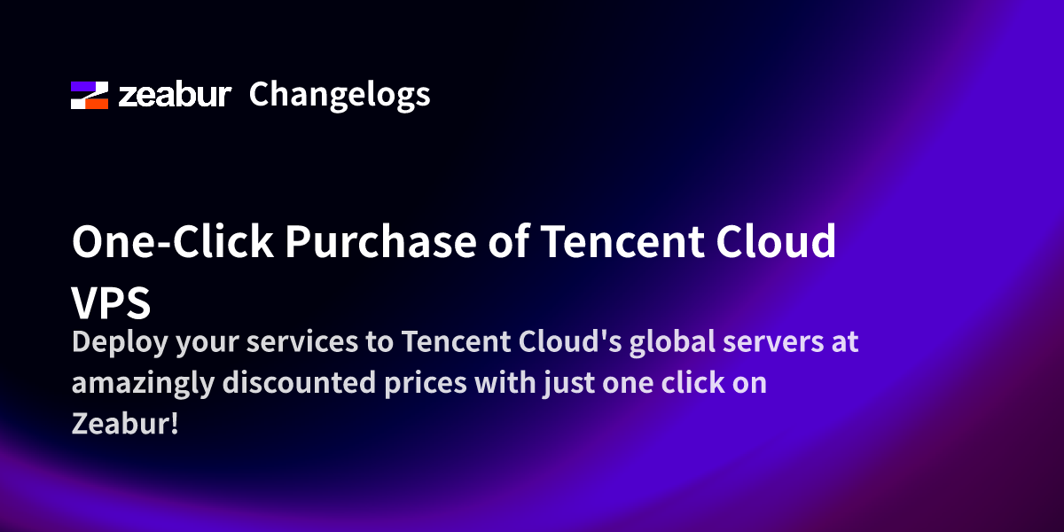 One-Click Purchase of Tencent Cloud VPS