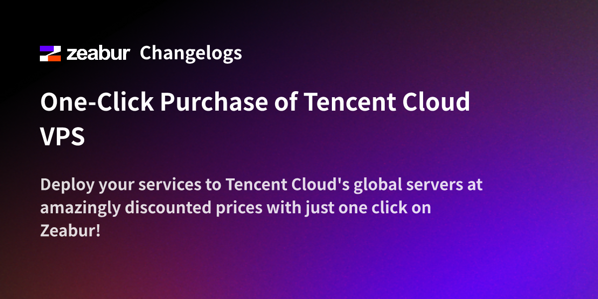 One-Click Purchase of Tencent Cloud VPS