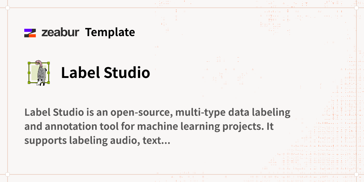 Label Studio Deploy Guide