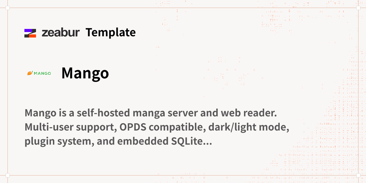 Mango Build Tutorial Mango Deploy Guide