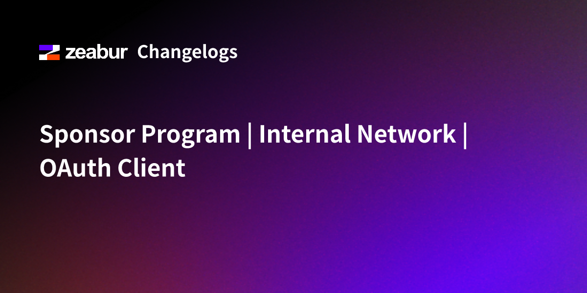 Sponsor Program | Internal Network | OAuth Client