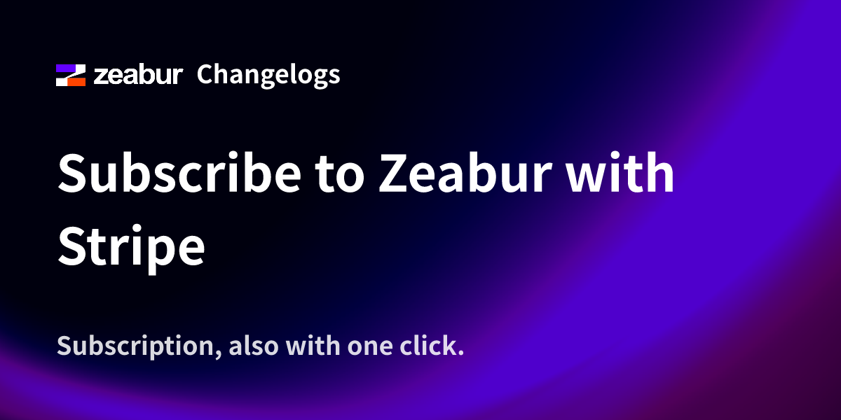 Subscribe to Zeabur with Stripe