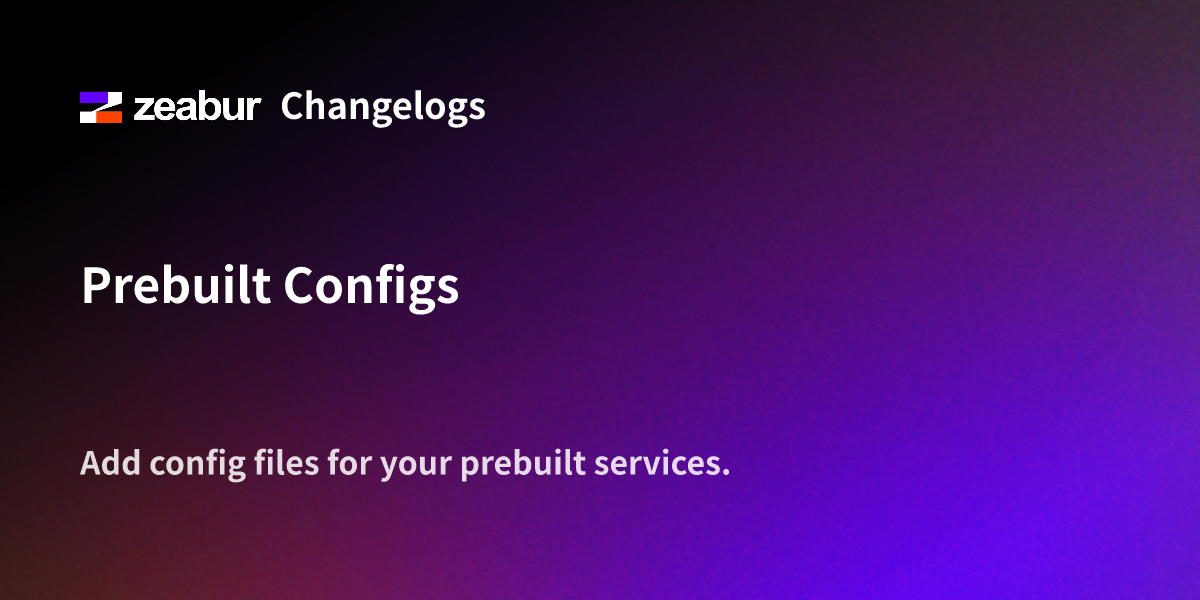Prebuilt Configs
