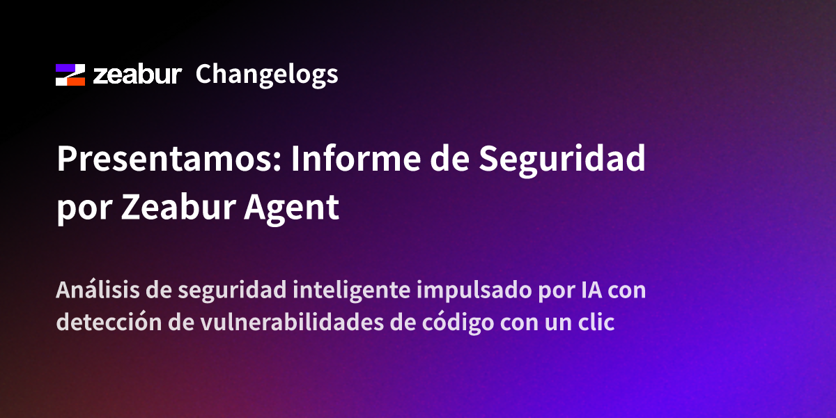Introducing: Security Report by Zeabur Agent