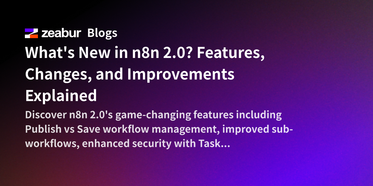 What's New in n8n 2.0? Features, Changes, and Improvements Explained