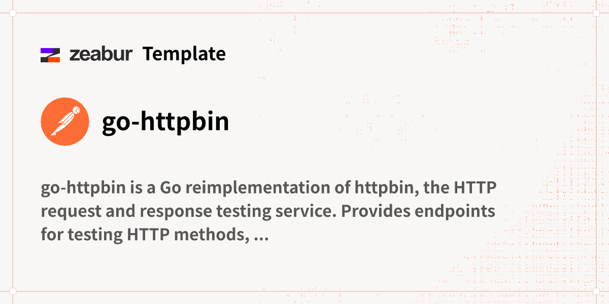go-httpbin Deploy Guide