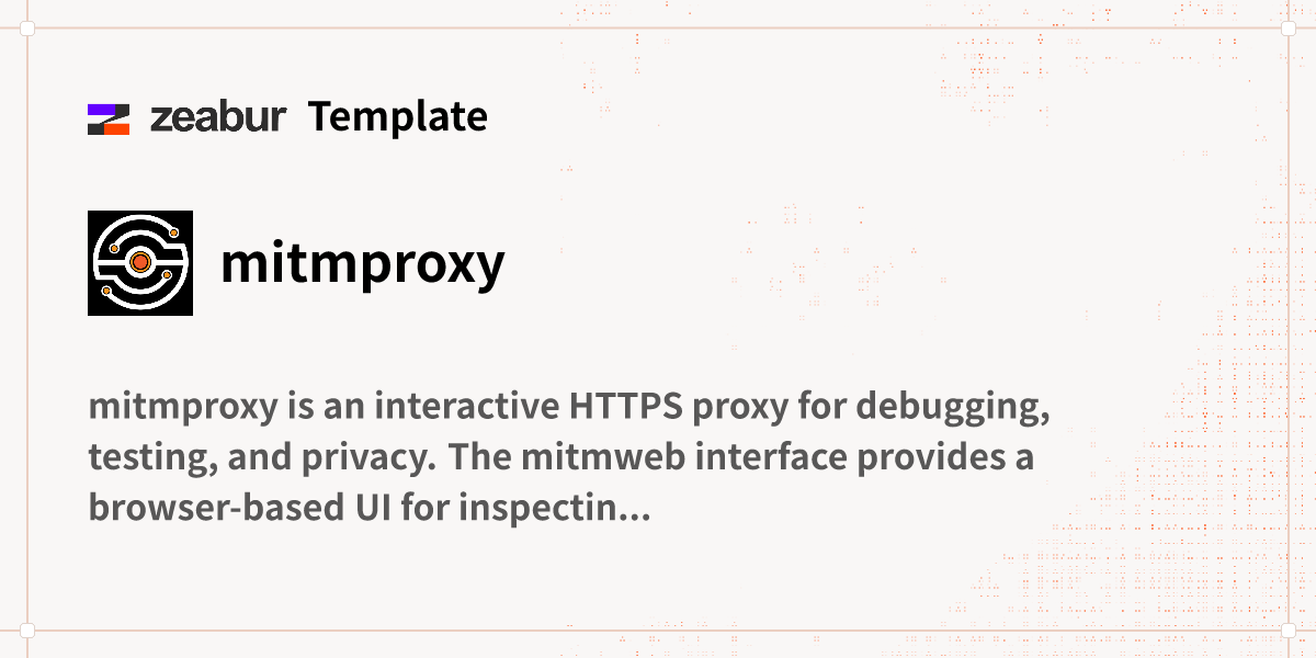mitmproxy Deploy Guide
